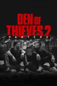 فيلم Den of Thieves 2 Pantera (2025) مترجم