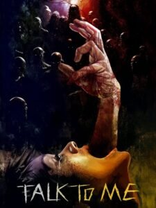 فيلم Talk to Me (2022) مترجم