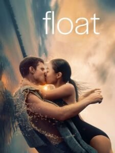 فيلم Float 2023 مترجم
