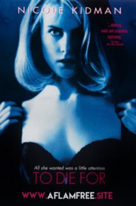 فيلم To Die For 1995 مترجم