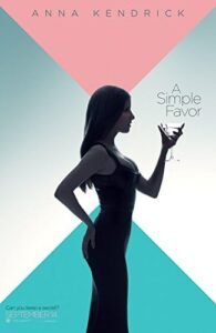 فيلم A Simple Favour 2018 مترجم