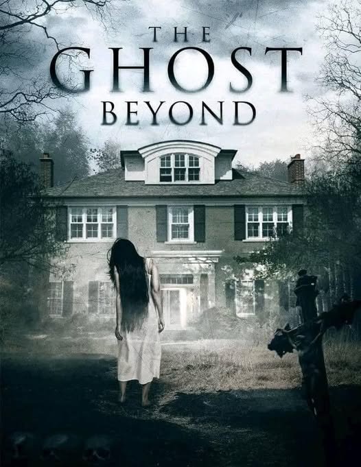 فيلم The Ghost Beyond (2018) مترجم