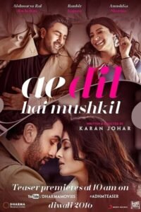 فيلم Ae Dil Hai Mushkil 2016 مترجم