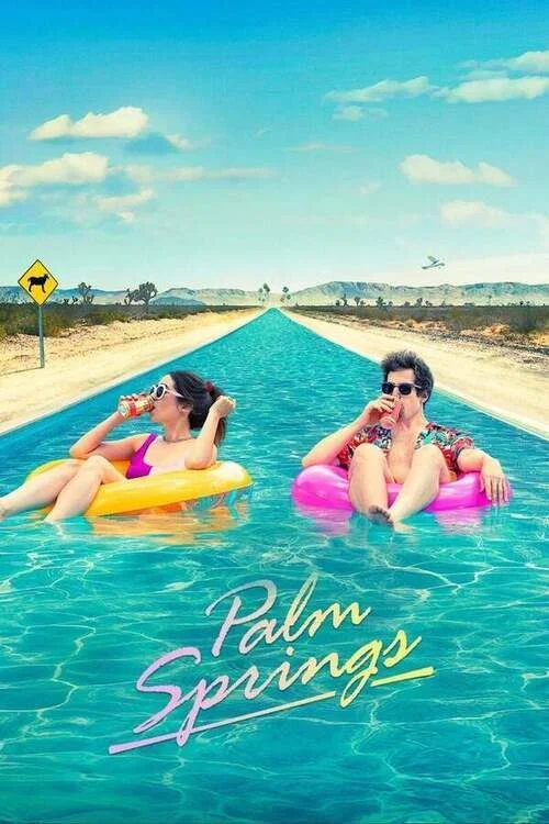 فيلم Palm Springs 2020 مترجم